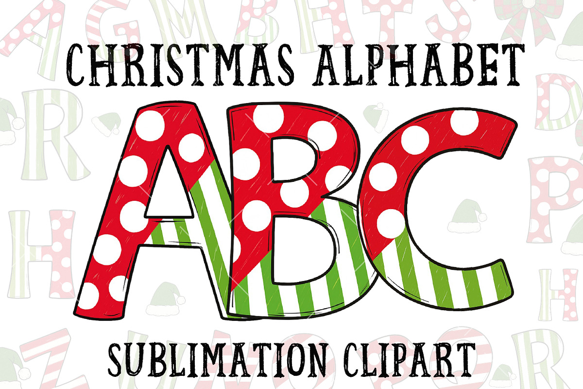 Christmas Alphabet Sublimation, an Illustration by OK Design (Photo 1 of 7)