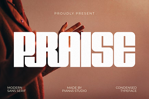 Praise - Condensed Sans Serif, a Sans Serif Font by Pian45 Studio