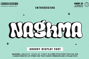 Naghma - Groovy Display Font