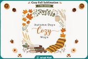 Cozy Fall Sublimation Quotes Bundle, a Seasonal Illustration by Actual Pixel (Thumbnail 4 of 20)