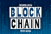 Blockchain - Modern Block Font, a Sans Serif Font by KiddoGlyphs Studio (Thumbnail 1 of 5)