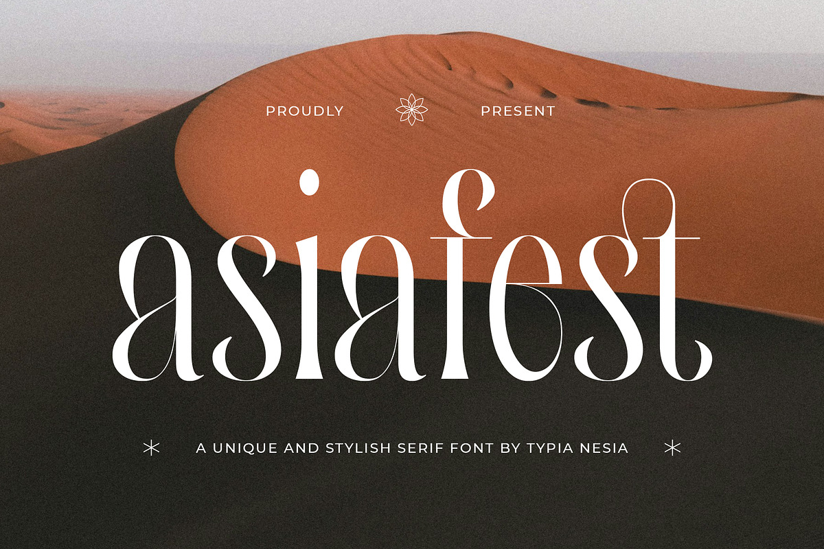 Asiafest - A Unique & Stylish Serif, a Serif Font by Typia Nesia (Photo 1 of 12)
