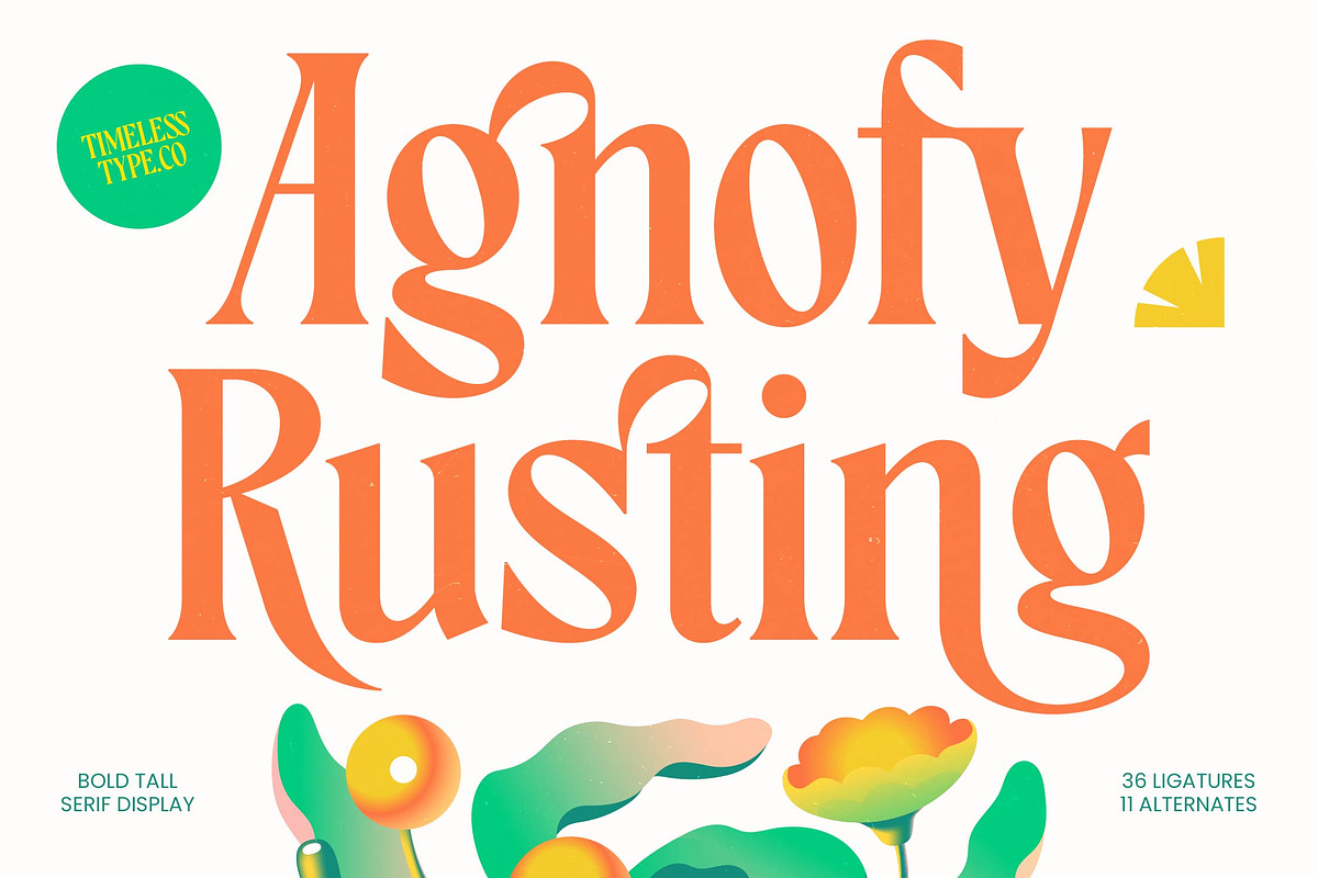Agnofy Rusting Bold Tall Serif Font, a Serif Font by timelesstype.co (Photo 1 of 20)
