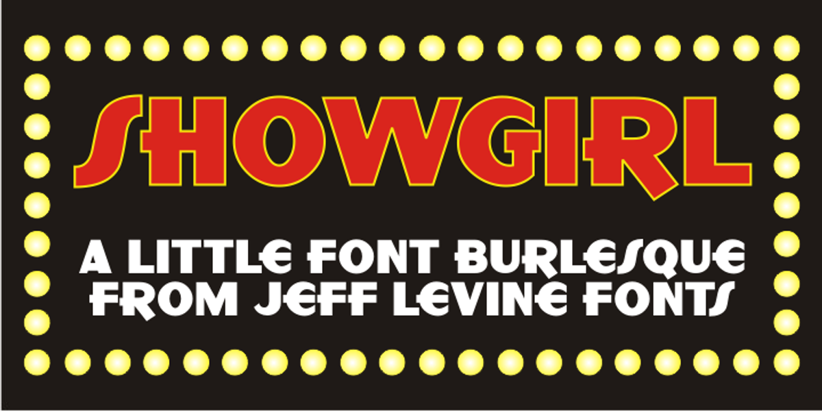 Showgirl JNL, a Font by Jeff Levine Fonts