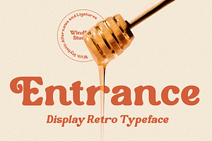 Entrance - Retro Rounded Serif