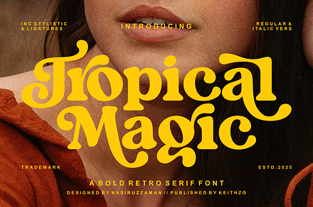 Tropical Magic - Retro Serif Font, a Serif Font by Keithzo