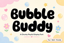 Bubble Buddy – Chunky Display Font