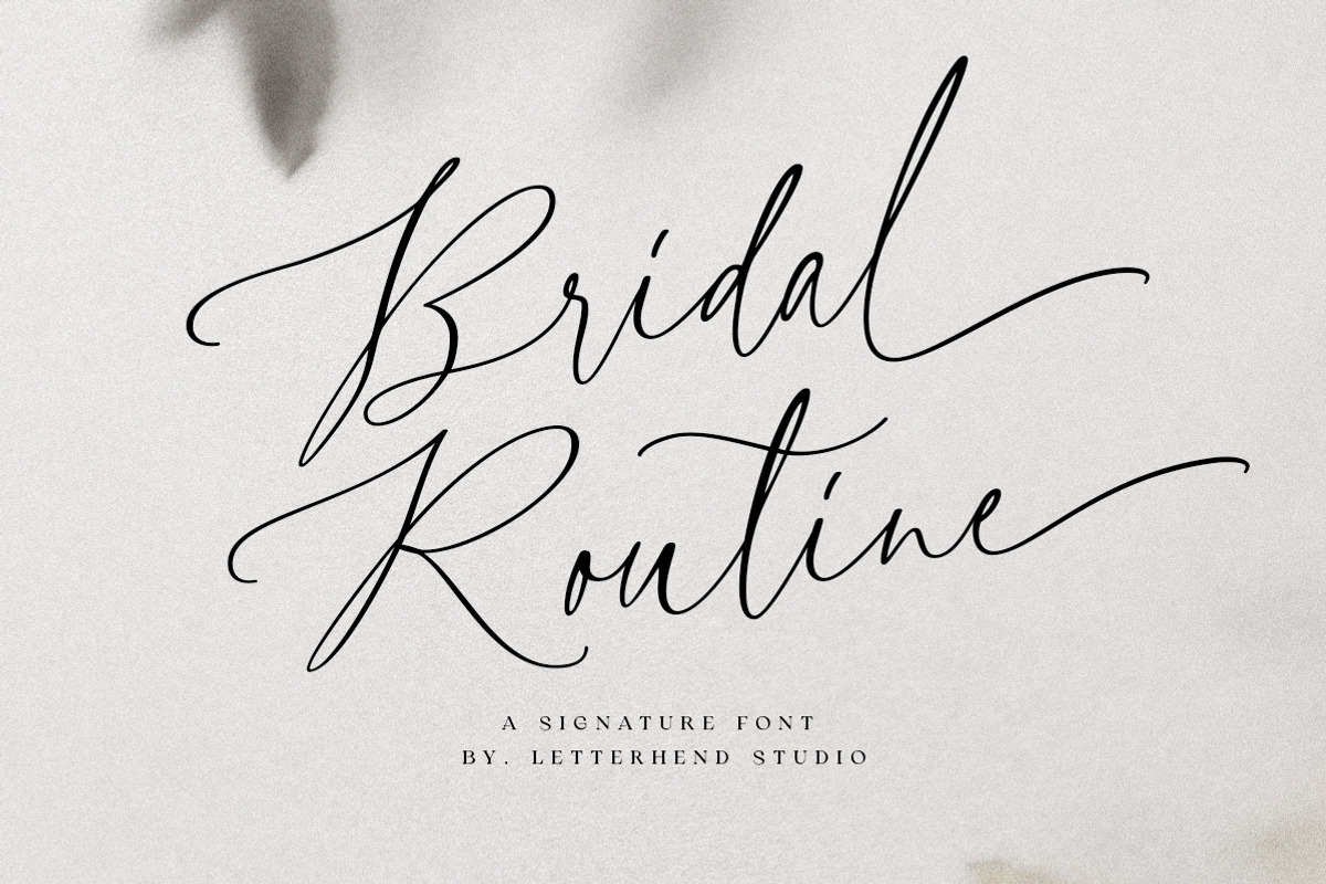 Bridal Routine - Signature Script, a Script Font by Letterhend Studio (Photo 1 of 10)