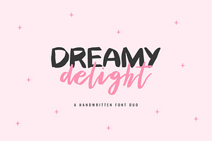 Dreamy Delight Font Duo