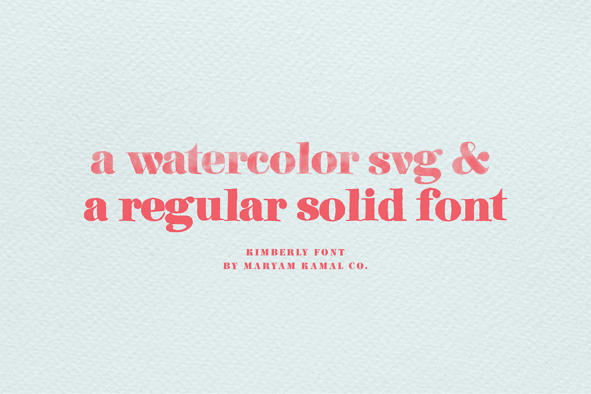 Kimberly - Watercolor svg + regular, a Font by ReveryWorks (Photo 12 of 12)