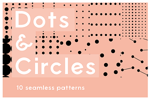 Dot & Circles - 10 Seamless Patterns
