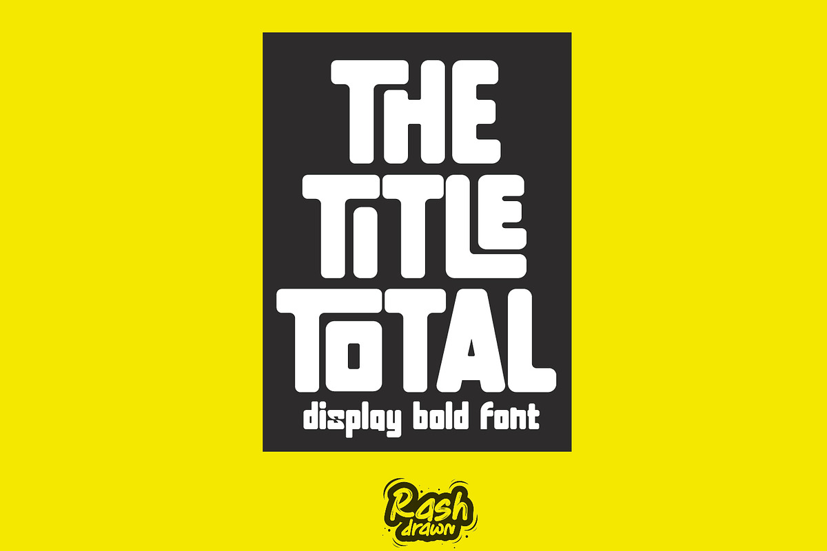 The title total, a Font by Rashdrawn (Photo 1 of 4)