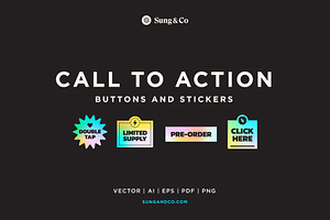 Call to Action Buttons and Stickers