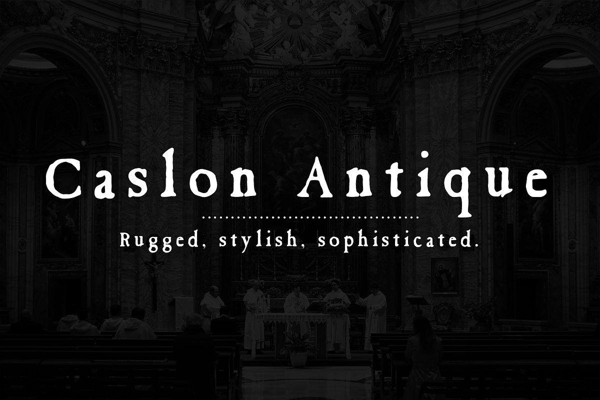 Caslon Antique vintage rugged font preview 6