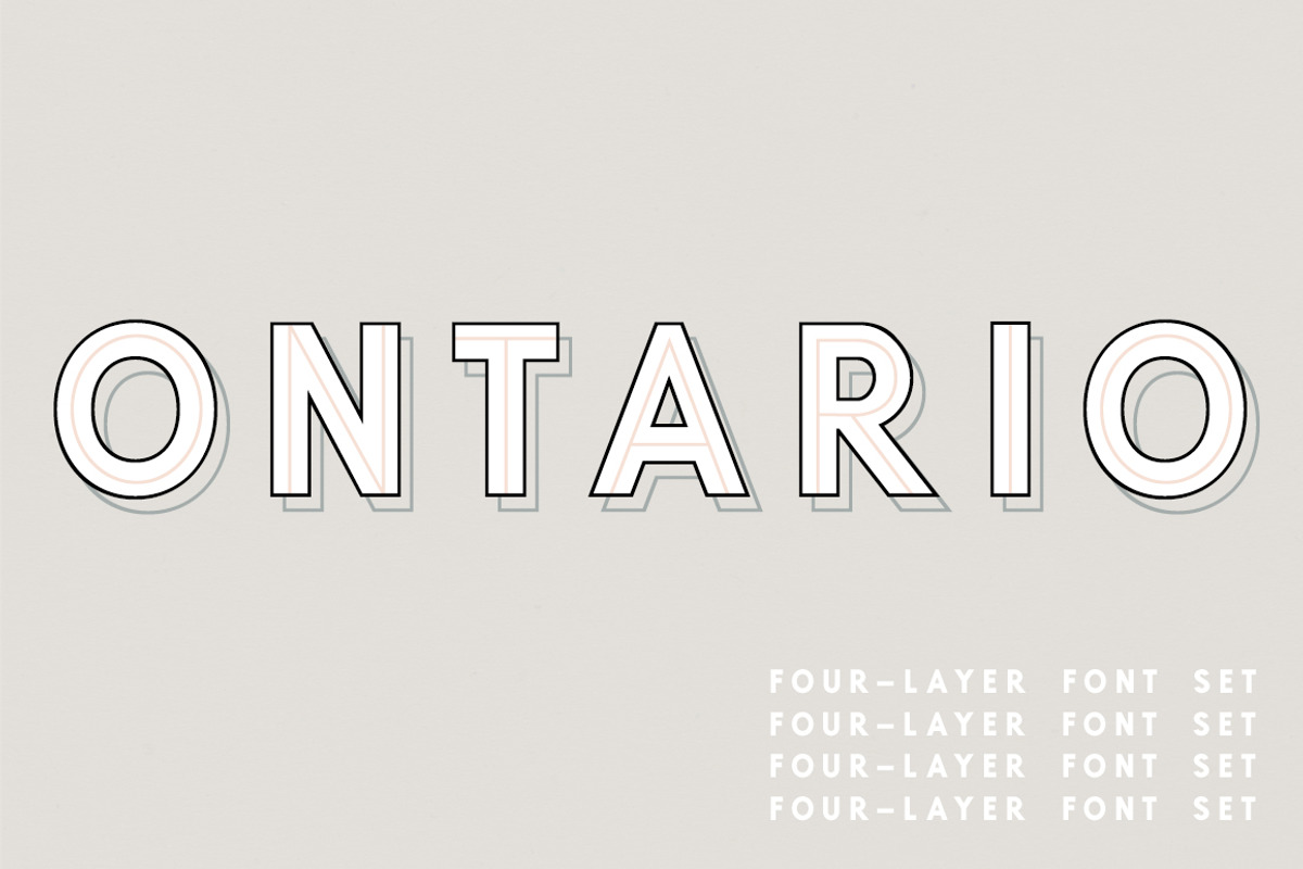 Ontario | A 4-Layer Font Set