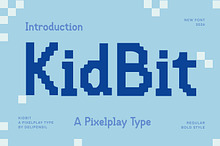 Kidbit - A pixelplay type