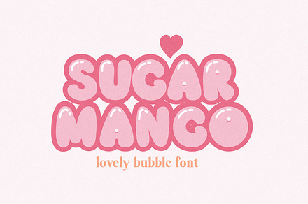 Sugar Mango Lovely Bubble Font, a Handwritten Font by BarcelonaShop