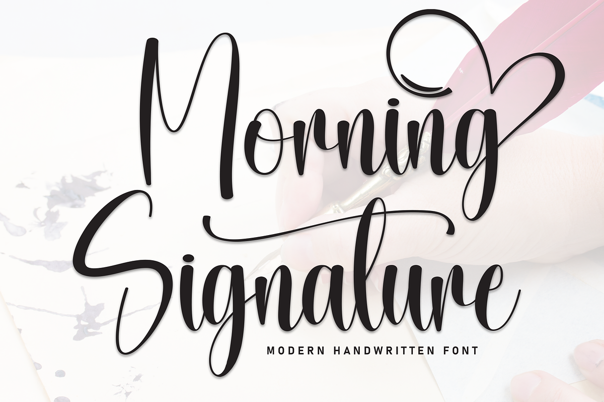 Morning Signature | Script Font, a Handwritten Font by Scratchones (Photo 1 of 9)