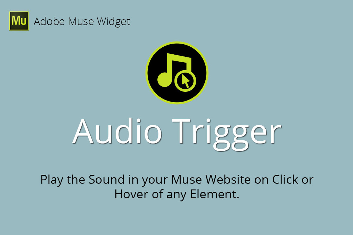 Audio Trigger Adobe Muse Widget, a Plug-in Add-On by MuseTemplatesPro (Photo 1 of 2)
