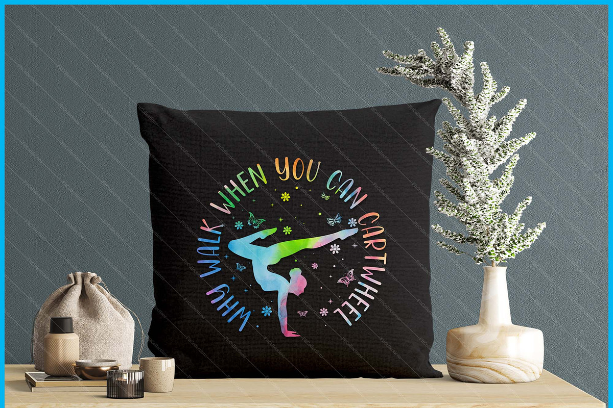 Why Walk When You Can Cartwheel Gym, a Graphic by Creativeusart (Photo 4 of 4)