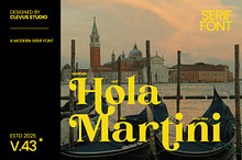 Hola Martini | Modern Serif Font