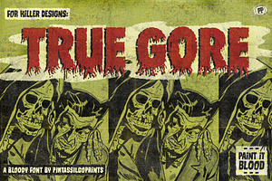 New! True Gore, For Killer Designs