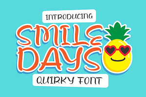 Smile Days - Quirky Font