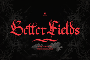Better Fields | Blackletter Typeface, a Blackletter Font by Denustudios
