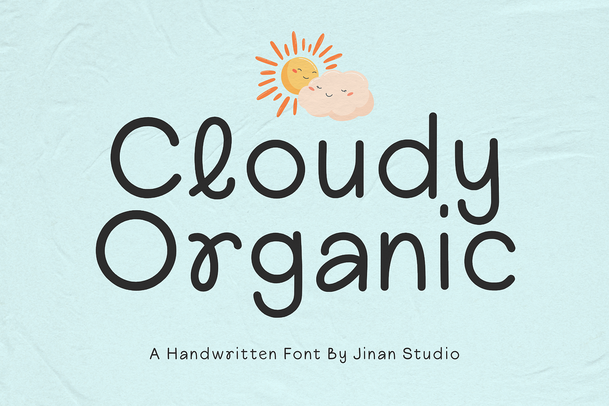 Cloudy Organic  - A Handwritten Font, a Handwritten Font by Ainun Jinan (Photo 1 of 9)