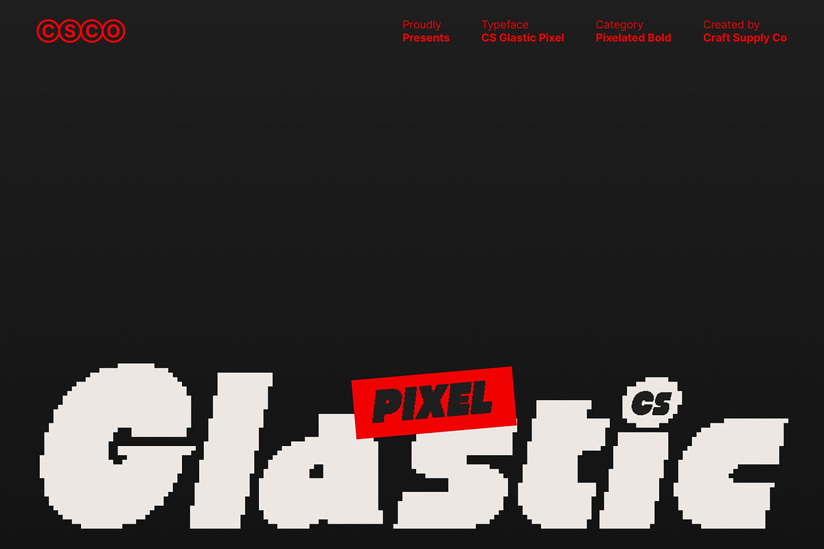 CS Glastic Pixel, a Sans Serif Font by Craft Supply Co. (Photo 1 of 8)