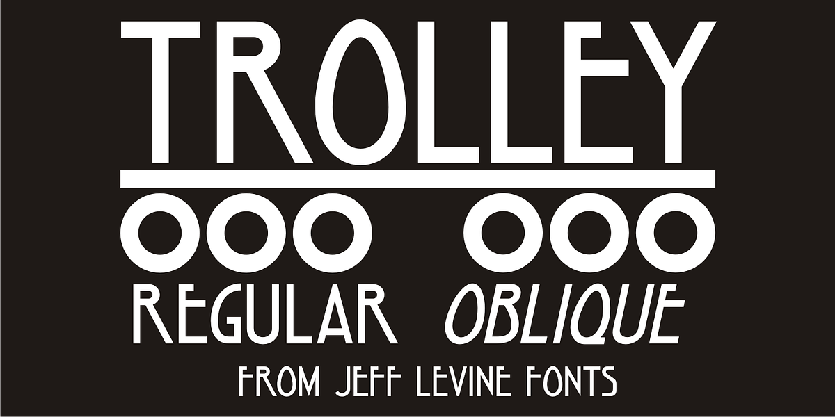 Trolley JNL, a Font by Jeff Levine Fonts