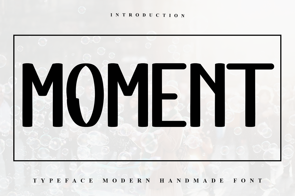 Moment, a Sans Serif Font by InermediaSTUDIO (Photo 1 of 7)