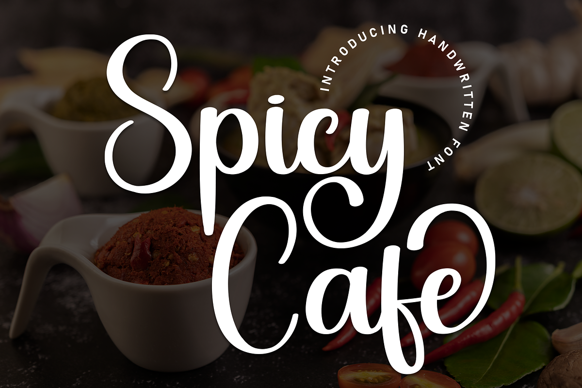 Spicy Cafe | Script Font, a Handwritten Font by Scratchones (Photo 1 of 9)