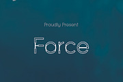 Force, a Sans Serif Font by da_only_aan (Thumbnail 1 of 4)
