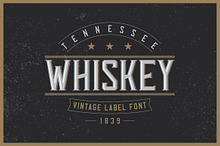 Tennessee Whiskey label font