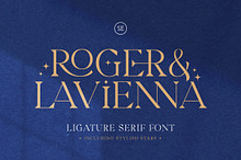 Roger & Lavienna - Ligature Serif