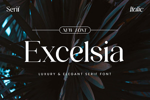 Excelsia Luxury Elegant Serif Font