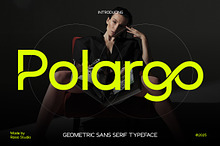 Polargo Geometric Sans Serif Font