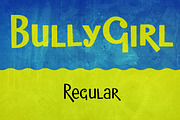 BullyGirl Regular, a Font by Gaslight (Thumbnail 1 of 4)