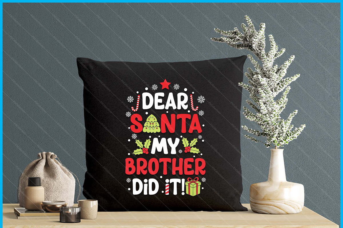 Dear Santa My Brother Did It SVG PNG, a Graphic by Creativeusart (Photo 4 of 4)