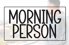 Morning Person | Script Font