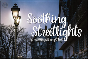 Soothing Streetlights - Handlettered
