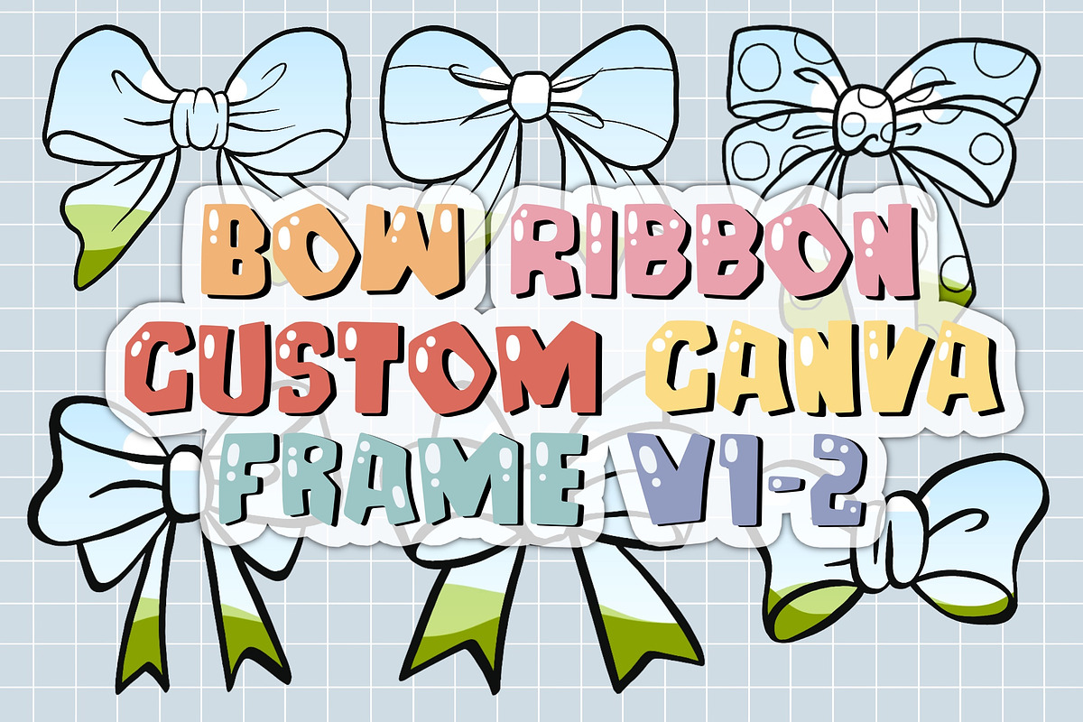 Bow Ribbon Custom Canva Frame V1-2, a Device Mockup by DREAMs Soul G. (Photo 1 of 2)