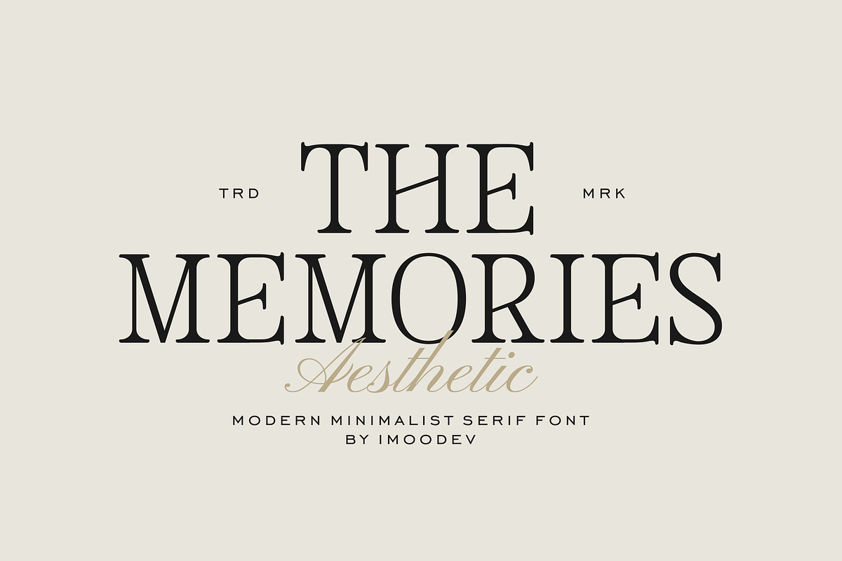 The Memories - Editorial Serif Font, a Serif Font by Imoodev (Photo 1 of 7)