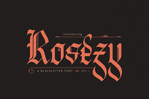 Rosezy Striking Blackletter Font