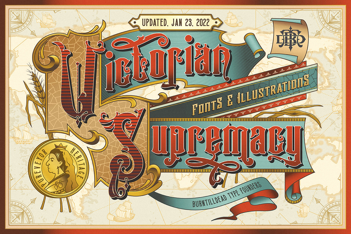 Victorian Supremacy, a Serif Font by Burntilldead (Photo 1 of 10)