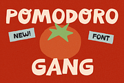 POMODORO GANG | CHUNKY FONT, a Handwritten Font by Maria Feliz Fonts (Thumbnail 1 of 8)