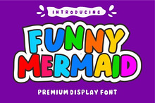 Funny Mermaid