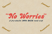 No Worries, a Serif Font by Doug Penick (Thumbnail 1 of 5)