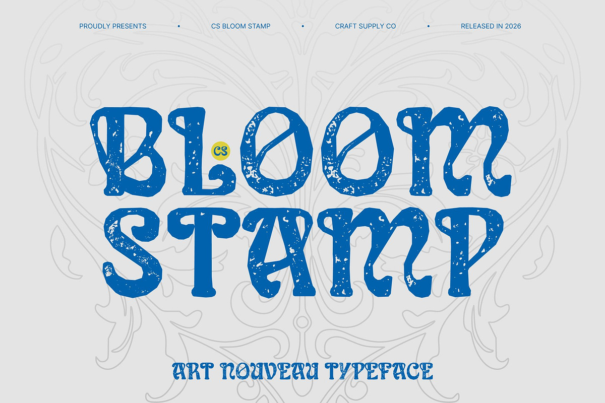 CS Bloom Stamp, a Serif Font by Craft Supply Co. (Photo 1 of 8)